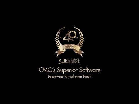 CMG’s Superior Software: Reservoir Simulation Firsts (2018)